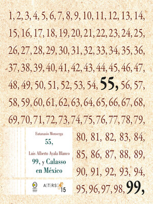cover image of 55, 99, y Calasso en México